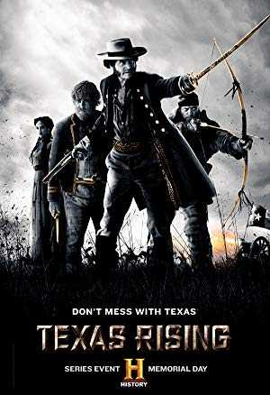 Texas Rising - TV Series