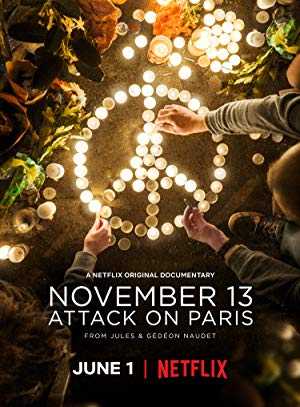 November 13: Attack on Paris - netflix