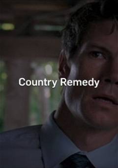 Country Remedy - Movie