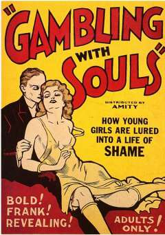 Gambling with Souls - Movie