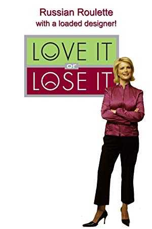 Love It or Lose It - TV Series
