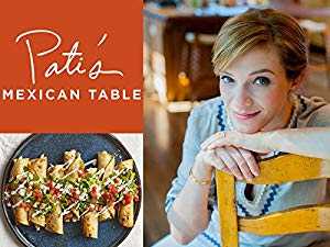 Patis Mexican Table - TV Series