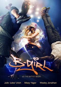 B-Girl - Movie