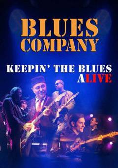 Blues Company: Keepin the Blues Alive - Movie