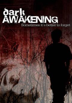 Dark Awakening - Movie