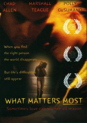 What Matters Most - Movie