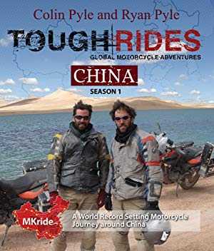 Tough Rides: China - TV Series
