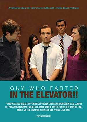 Guy Who Farted in the Elevator! - TV Series
