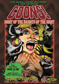 Coons! Night of the Bandits of the Night - Movie