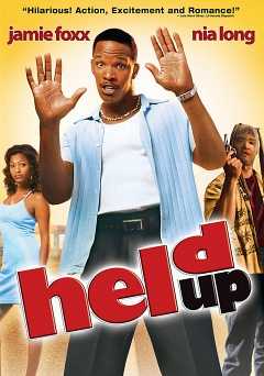 Held Up - hbo