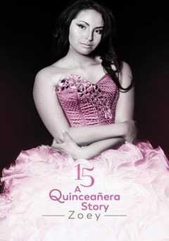 15: A Quinceanera Story: Zoey - hbo