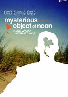 Mysterious Object at Noon - Movie