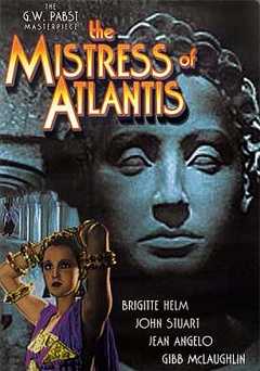 The Mistress of Atlantis - film struck