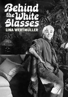 Lina Wertmüller: Behind the White Glasses - Movie