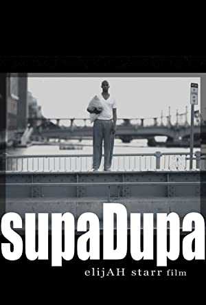 SupaDupa - Movie