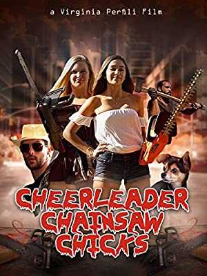 Cheerleader Chainsaw Chicks - amazon prime