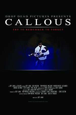 Callous - Movie