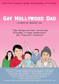 Gay Hollywood Dad - Movie