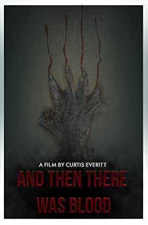 And Then There Was Blood - amazon prime