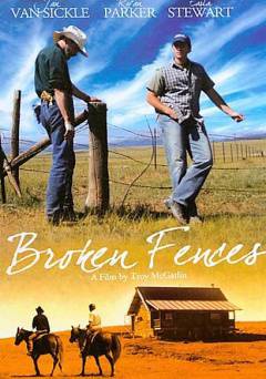 Broken Fences - Movie