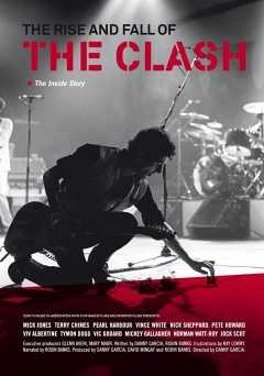 The Rise and Fall of the Clash - Movie