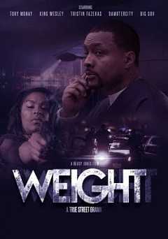 Weight - Movie