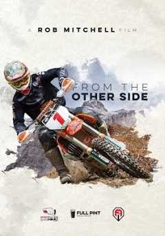 From the Other Side - Movie