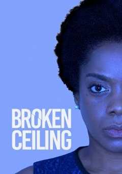 Broken Ceiling - Movie