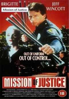 Mission Of Justice - Movie