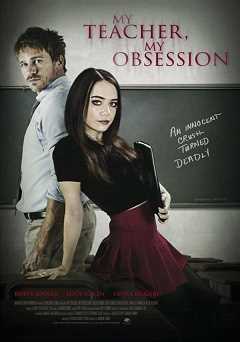 My Teacher, My Obsession - Movie