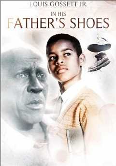 In His Fathers Shoes - Movie