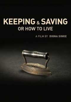 Keeping and Saving or How to Live - amazon prime