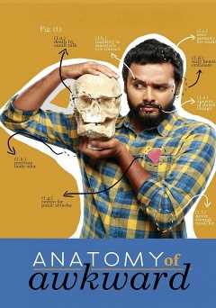 Kautuk Srivastava : Anatomy of Awkward - amazon prime
