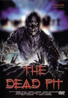 The Dead Pit - Movie
