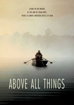 Above All Things - amazon prime