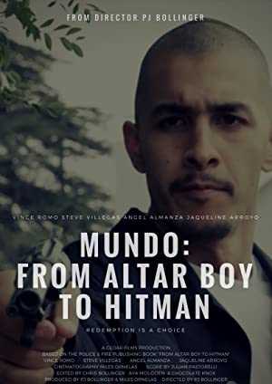 Mundo: From Altar Boy To Hitman - Movie