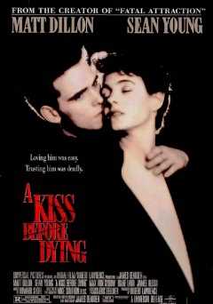 A Kiss Before Dying - starz 