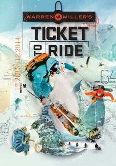 Warren Millers Ticket to Ride - Movie