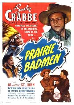 Prairie Badmen - Movie