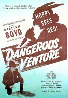 Dangerous Venture - Movie