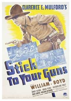 Stick To Your Guns - Movie