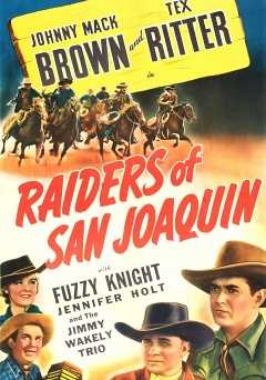Raiders of San Joaquin - Movie