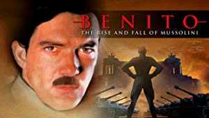 Benito: The Rise and Fall of Mussolini - amazon prime