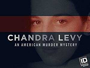 Chandra Levy: An American Murder Mystery - hulu plus
