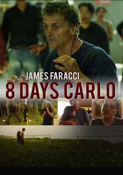 8 Days Carlo - Movie
