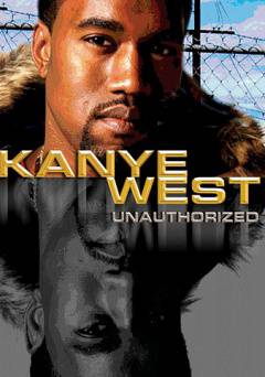 Kanye West: Unauthorized - Amazon Prime