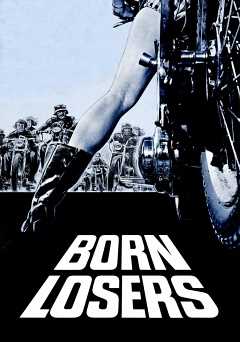 Born Losers - Movie