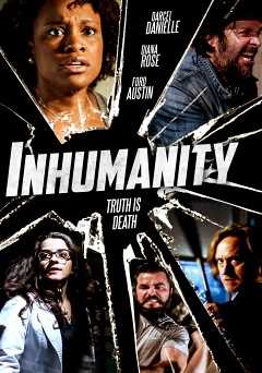 Inhumanity - Movie