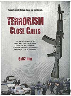 Terrorism Close Calls - TV Series