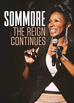 Sommore: The Reign Continues - Movie
